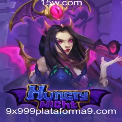Descubra o Universo de HungryNight: Aventura e Estratégia na Plataforma 9x999.com