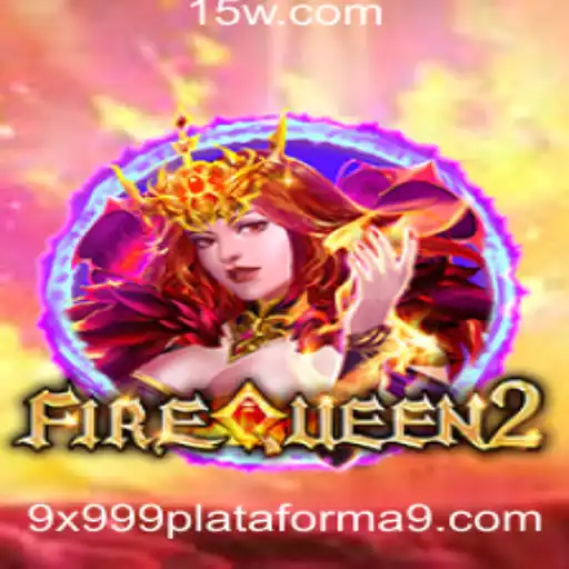 Explorando FireQueen2: Aventuras no Universo da 9x999.com Plataforma