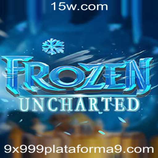 FrozenUncharted: A Nova Aventura da 9x999.com