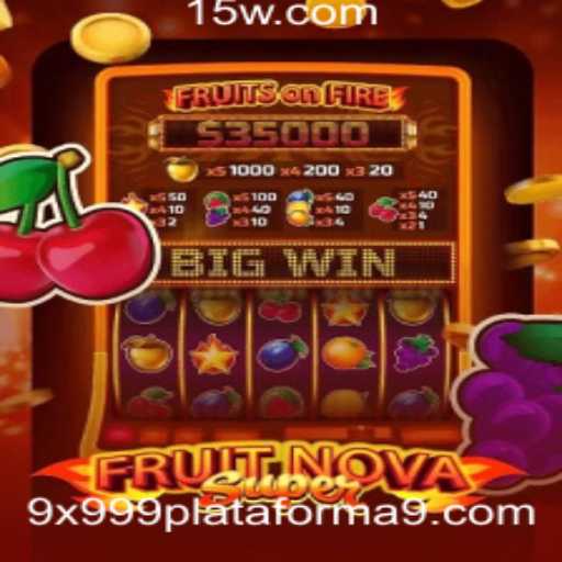 Explorando o Universo de FruitNovaSuper: Uma Nova Maneira de Jogar na 9x999.com Plataforma