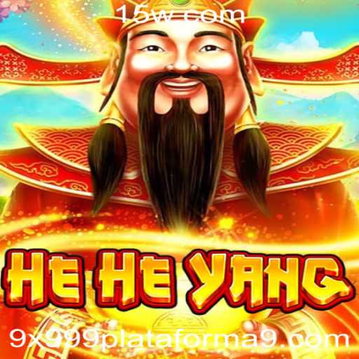 Descubra o Fascinante Mundo de HeHeYang na Plataforma 9x999.com
