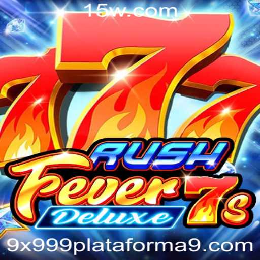 RushFever7sDeluxe: Descubra o Novo Fenômeno de Entretenimento